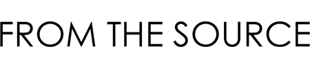 FROM THE SOURCE